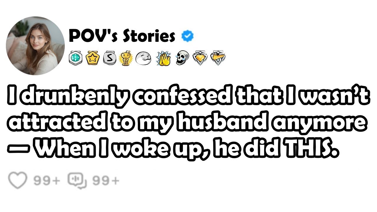 I drunkenly confessed that I wasn’t attracted to my husband anymore—When I woke up, he did THIS.