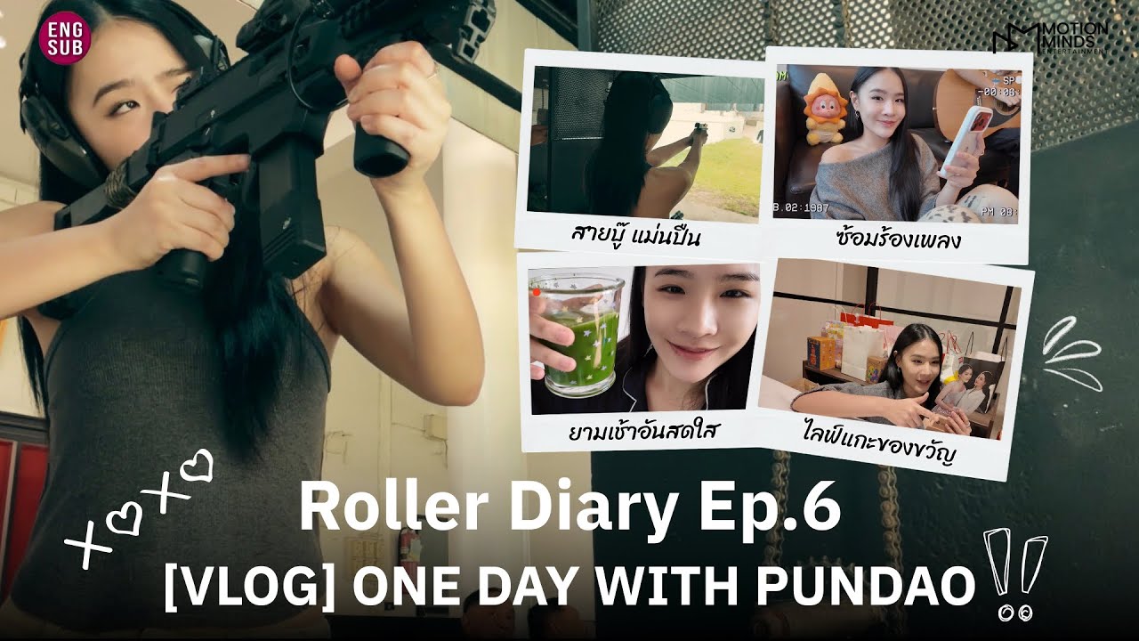 [VLOG] ROLLER DIARY EP.6 | ONE DAY WITH PUNDAO (ENG SUB)