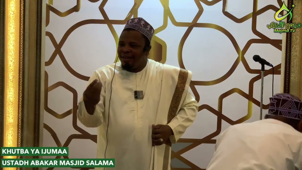 #LIVE:KHUTBAH YA MASJID SALAMA BY USTADH ABUBAKAR