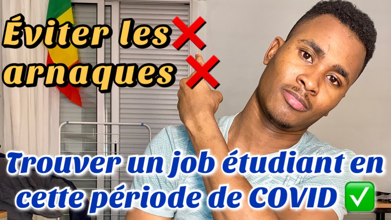 Comment trouver un Job étudiant et éviter les arnaques