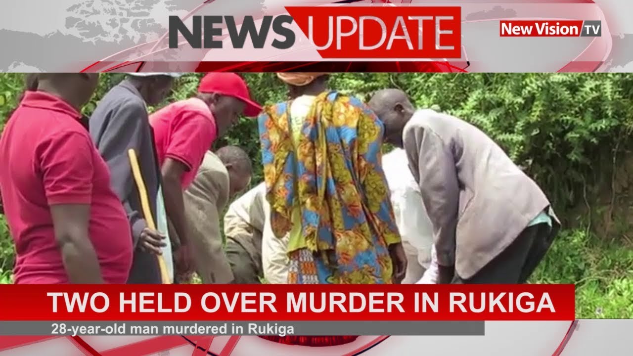 Two held over murder in Rukiga