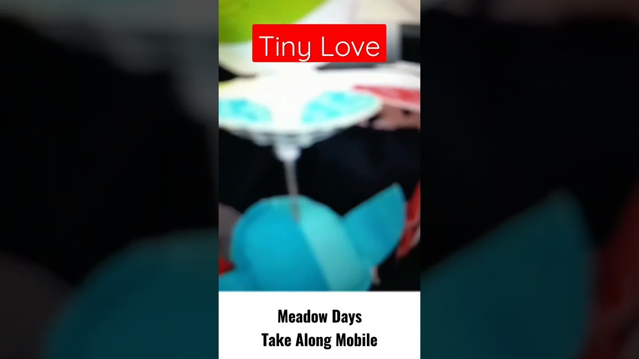 Tiny Love Take a long Mobile #Shorts #tinylove #fisherprice