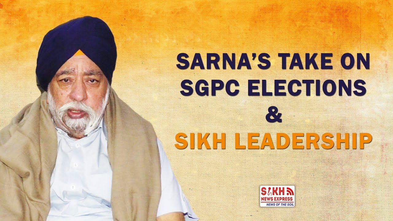 Sarna&rsquo;s take on SGPC Elections & Sikh leadership || WHO SAID WHAT || SNE