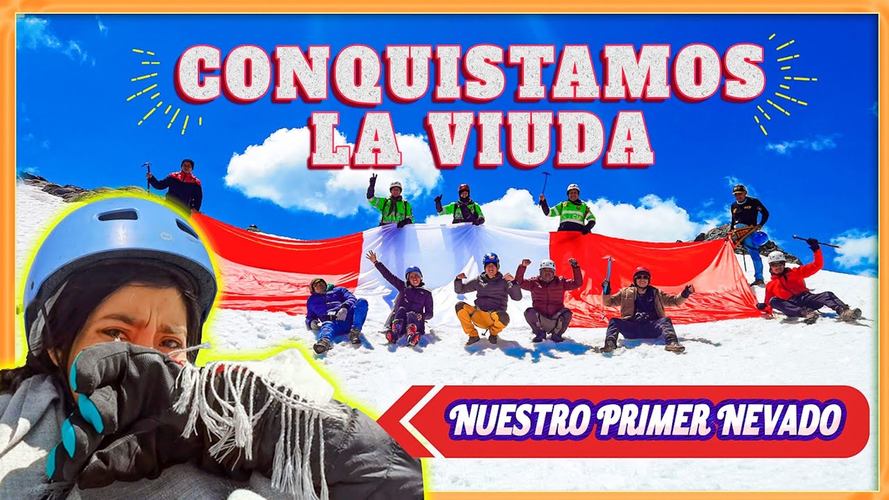 🏔️ CORDILLERA DE LA VIUDA CANTA 2021, Primera expedición peruana por el BICENTENARIO 🇵🇪I  TRAVELERAS