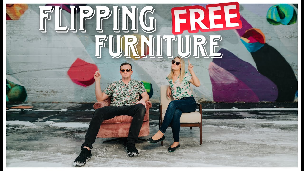 Flipping FREE Furniture - How Much We Made Selling Other People's Junk 🤑