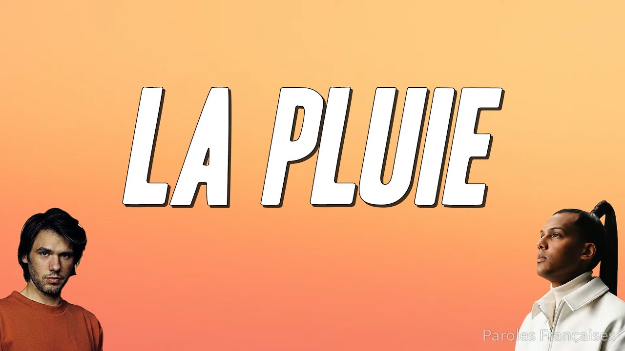 Orelsan - La pluie ft. Stromae (Paroles)