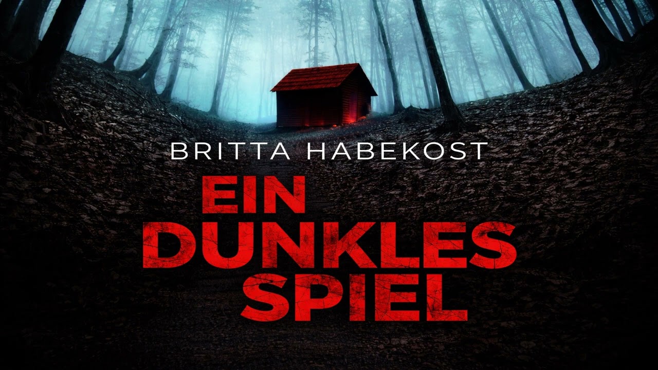 Ein dunkles Spiel von Britta Habekost | Krimis Thriller H&ouml;rbuch