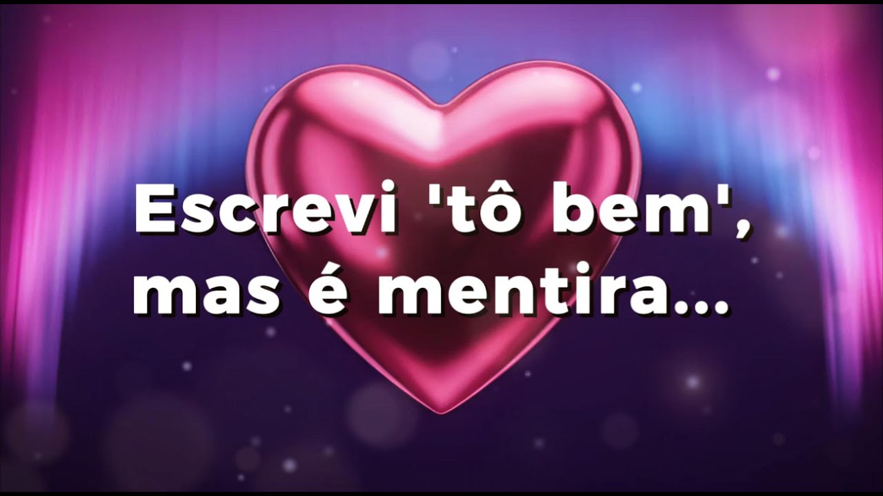 Mandei a última mensagem jurando que era verdade (Música Romântica)
