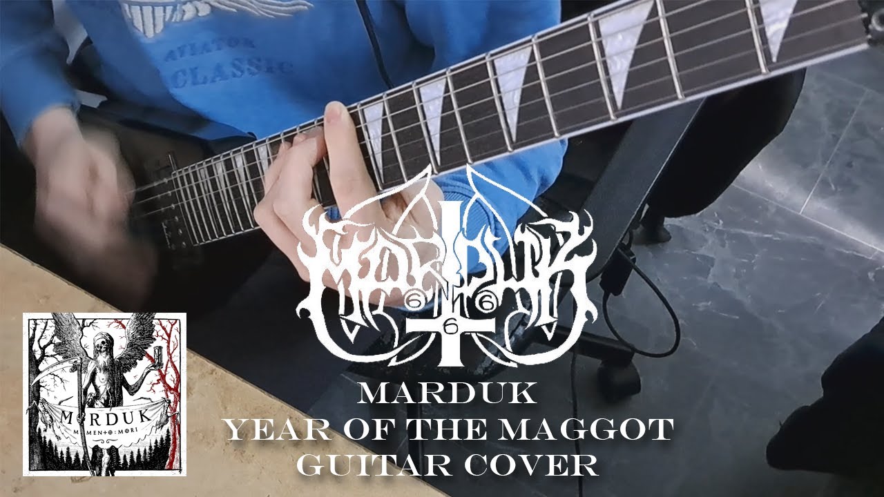 Marduk - Year Of The Maggot (Guitar Cover)