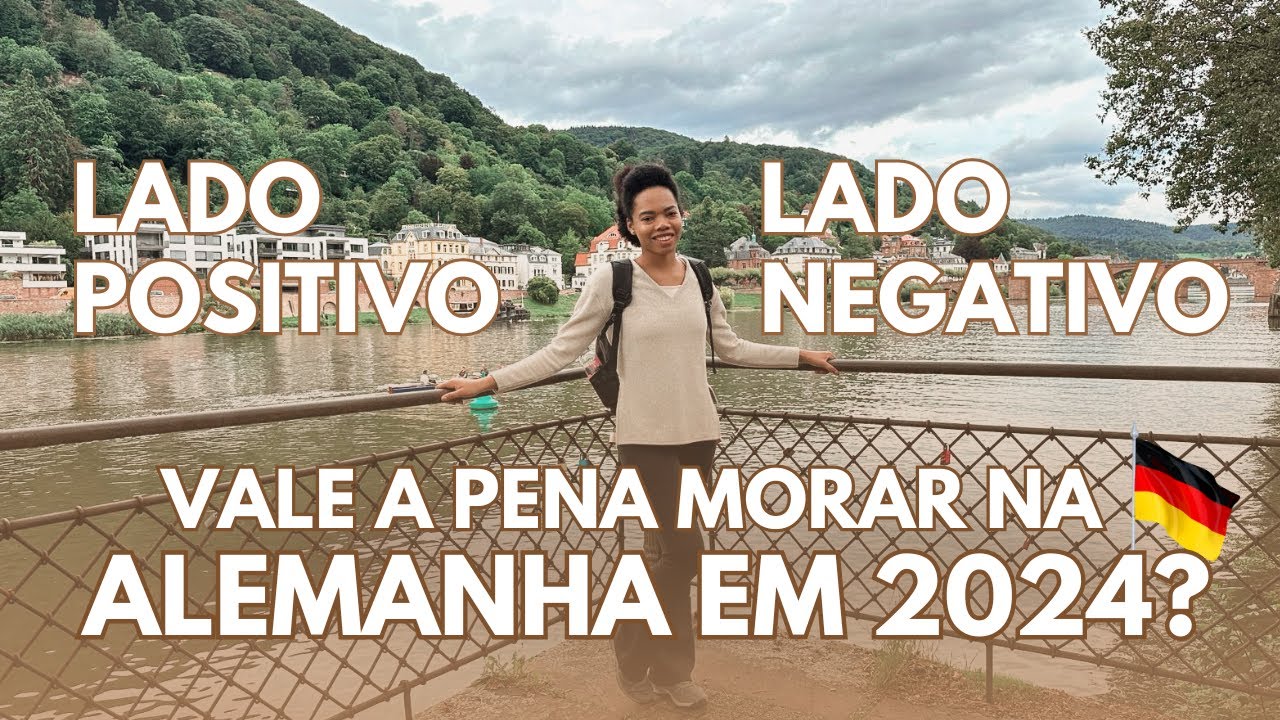 SER&Aacute; QUE AINDA VALE A PENA MORAR NA ALEMANHA EM 2024? FALEI OS PONTOS POSITIVOS E NEGATIVOS.