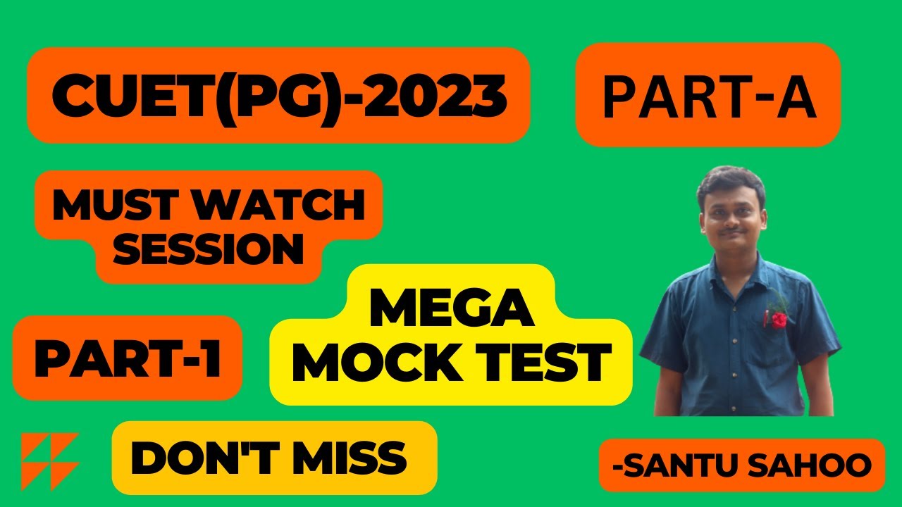 CUET PG Part-A: MCQ Questions and Mock Test - Boost Your Preparation I CUET PG Part-A MCQ II CUET-PG