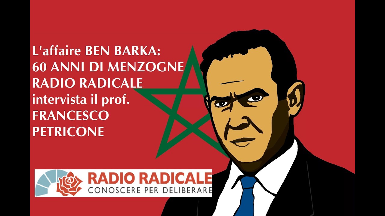 L'Affaire Ben Barka: 60 anni di menzogne, intervista a Francesco Petricone 