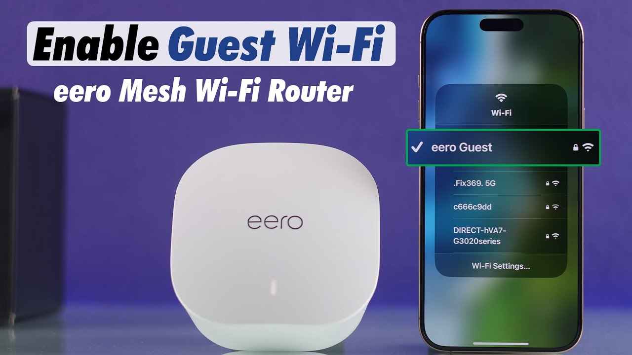 Eero WiFi System: How to Turn On Guest Mode! [Beginner&rsquo;s Guide]