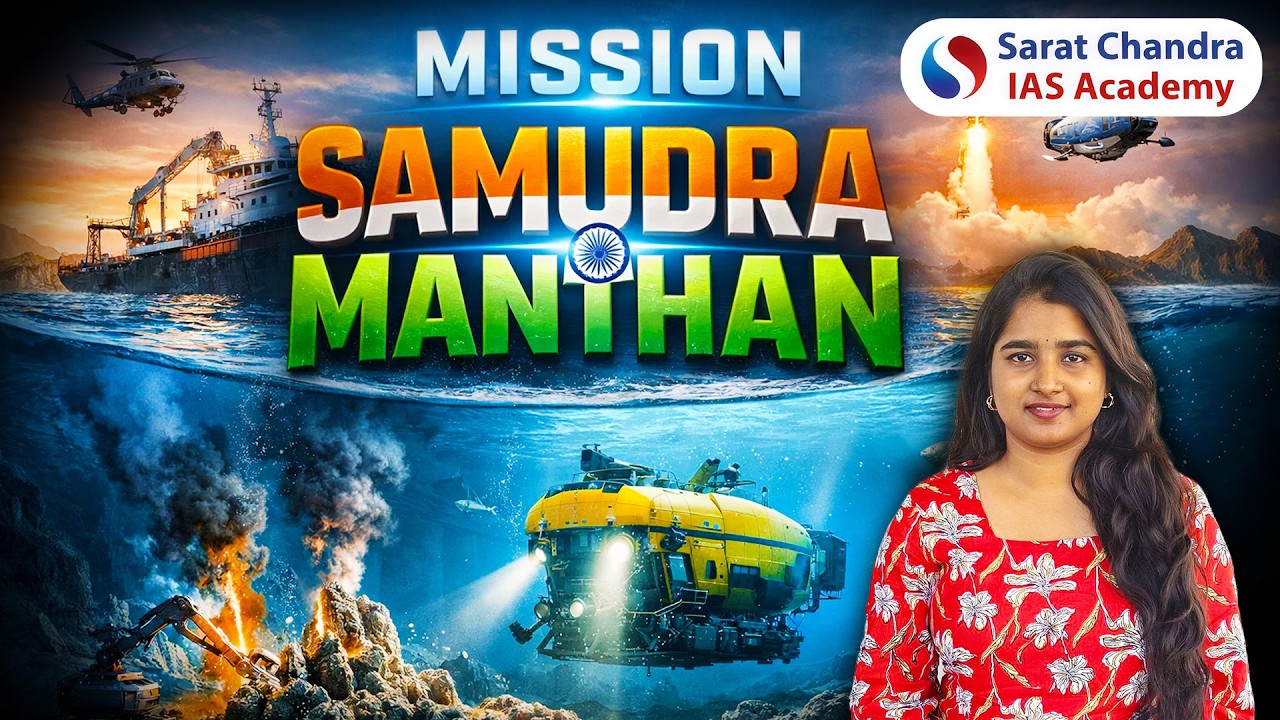 Mission Samudra Manthan | Relation to Iran - US Conflict | Sarat Chandra IAS | top ias coaching hyd