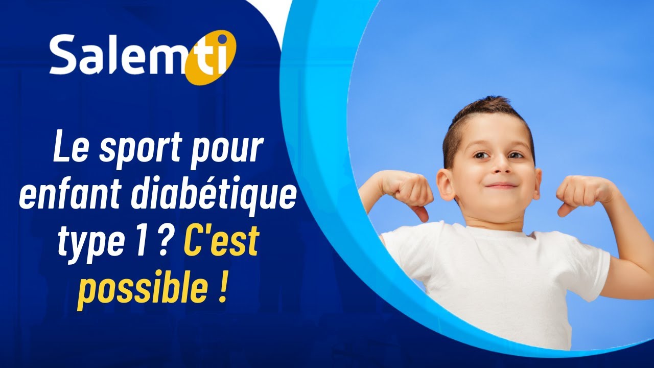 #SALEMTI : Le sport pour enfant diab&eacute;tique type 1 ? C'est possible ! 🤸 en 1 minute