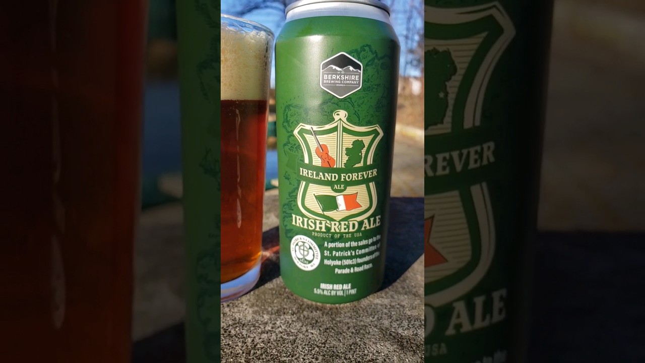 Beer Whenever// Ireland Forever Ale from Berkshire Brewing 