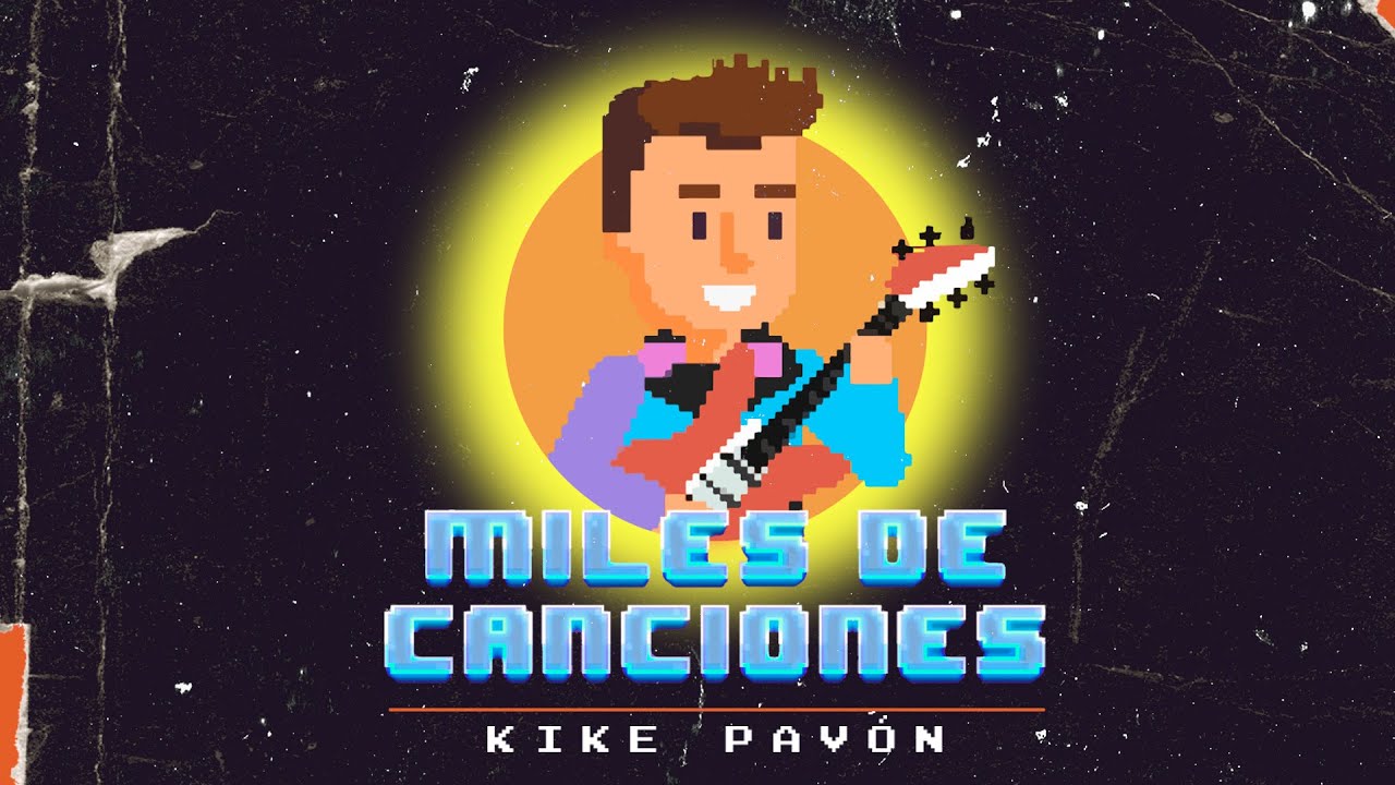 Miles De Canciones - Kike Pav&oacute;n (Video Oficial)