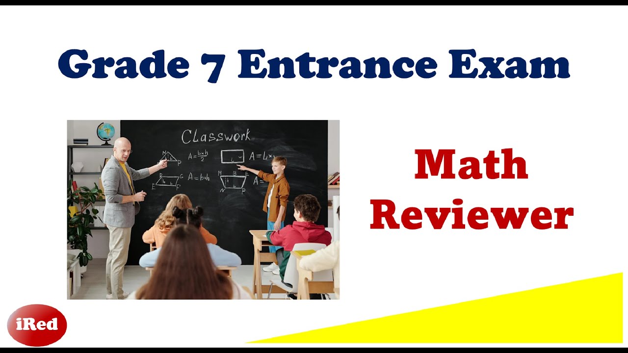 Grade 7 Entrance Exam Math Reviewer
