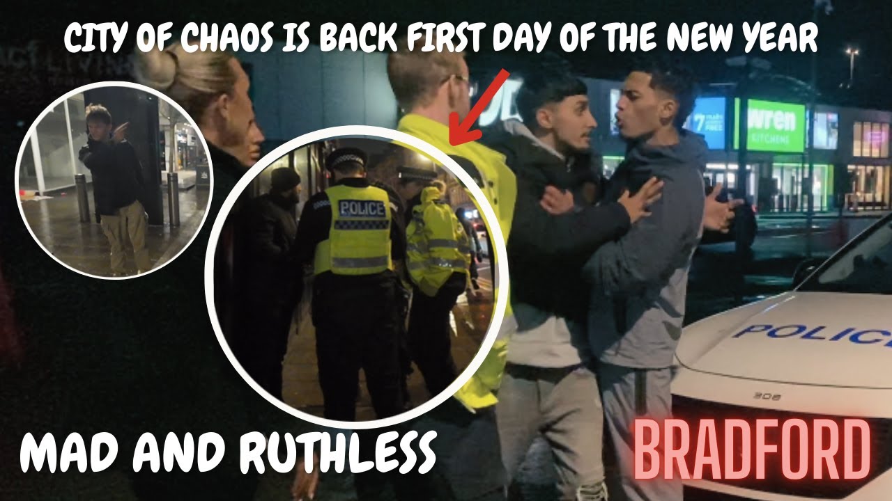 BRADFORD: MIDNIGHT ANGER ON NEW YEARS LARGE CROWDS AND THINGS GET DANGEROUS