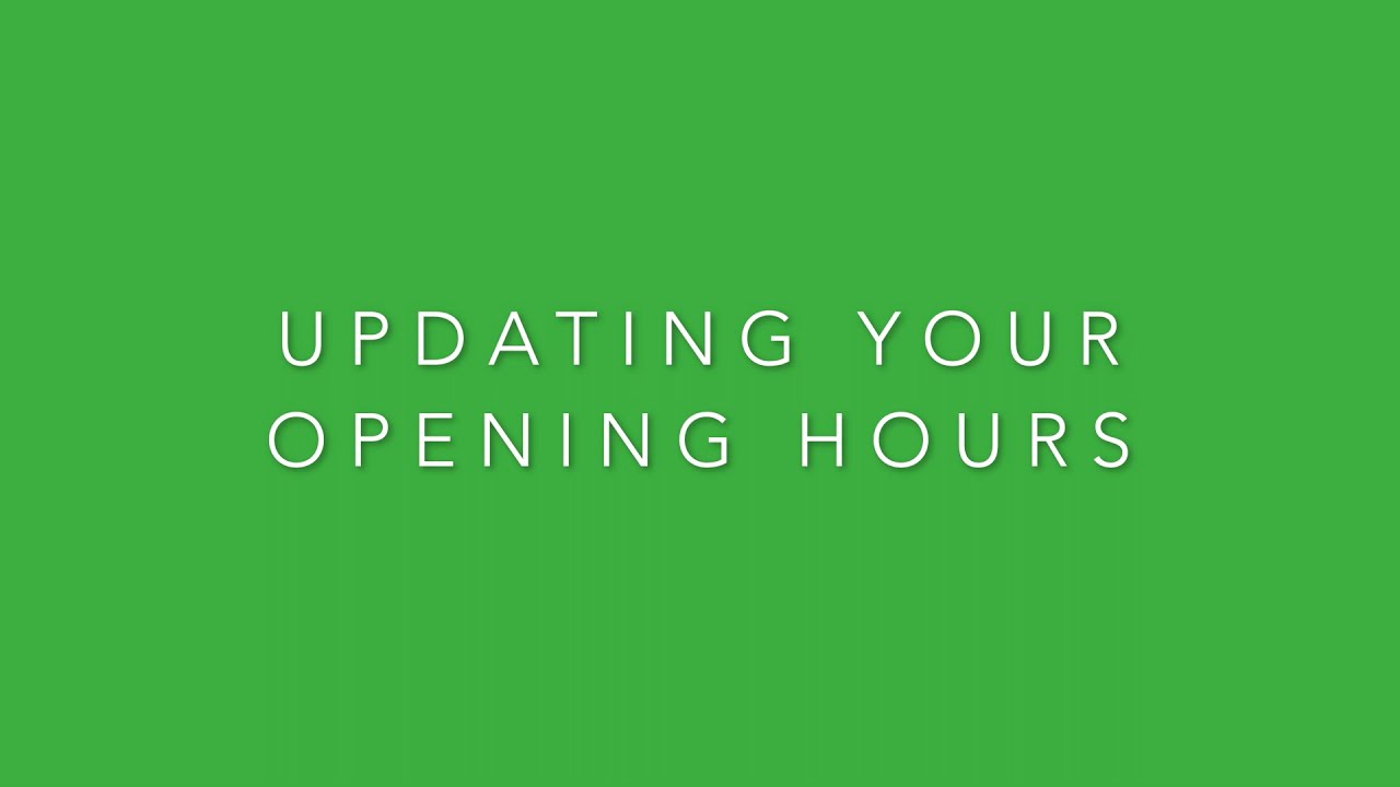 Uber Eats Menu | Updating Opening Hours