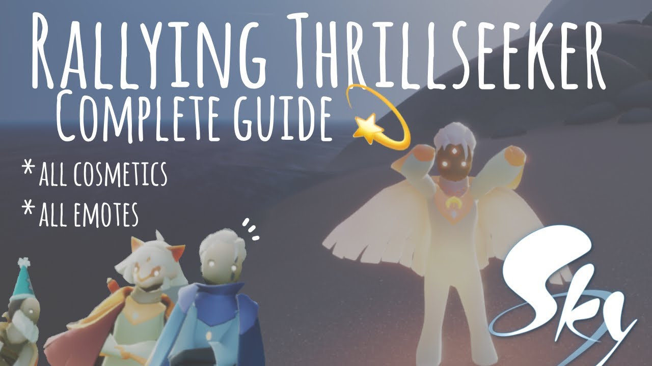RALLYING THRILLSEEKER COMPLETE GUIDE | Cosmetics & emotes 🥰 | Sky Children of The Light 💫