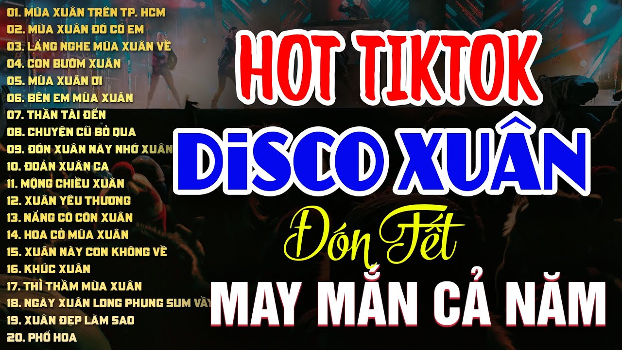 NHẠC XUÂN DISCO SÔI ĐỘNG ĐÓN TẾT GIÁP THÌN 2024 - BẢO TRÂN, TRƯỜNG HẢI, CÔNG TRÌNH