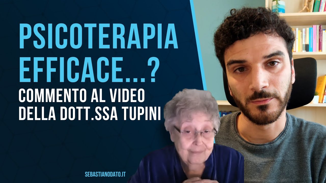 Psicoterapia Efficace: commento il video di Gabriella Tupini