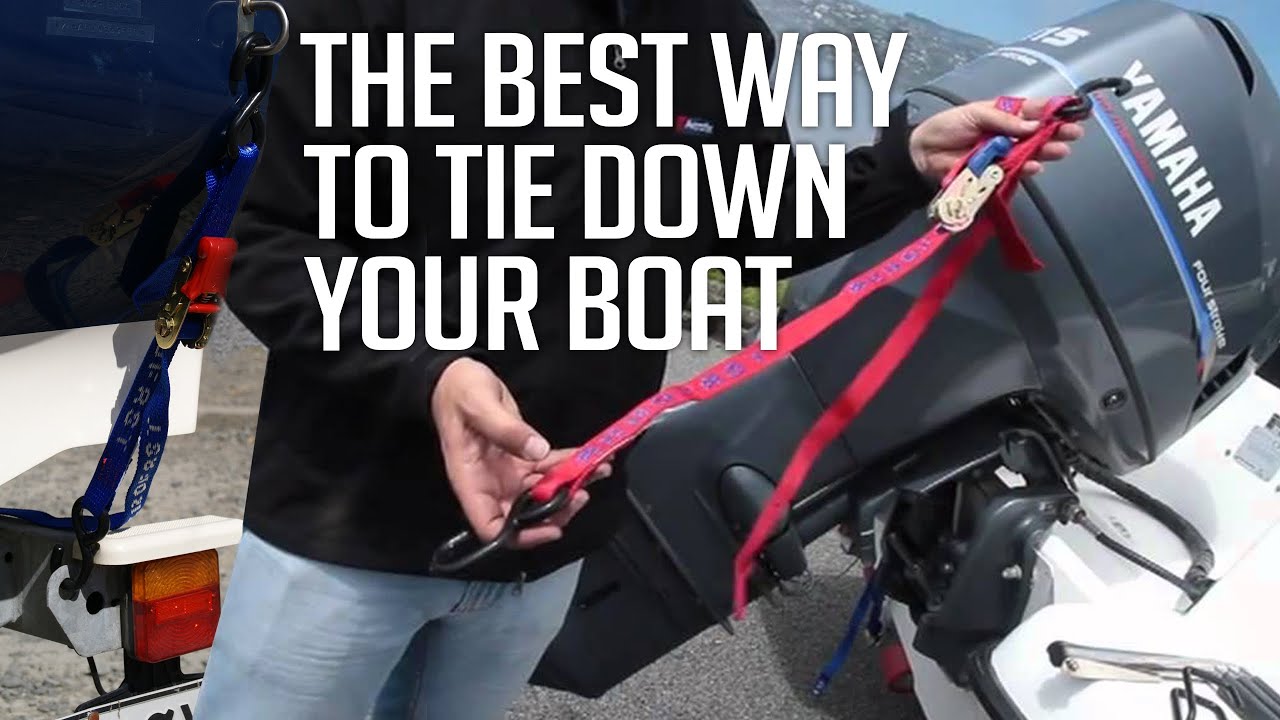 How to Tie Down your Boat