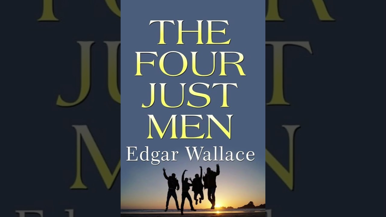 The Four Just Men Edgar Wallace
