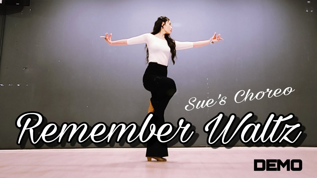 Remember Waltz Linedance by Sue (Demo)[Choreo Sukyung Son]/아름다운 음악에 턴과 킥이 매력적인 중급 왈츠댄스 ~