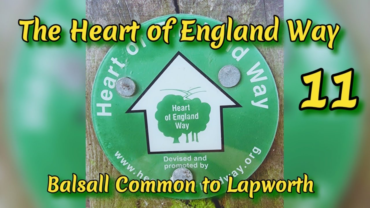 The Heart Of England Way (Part 11) Balsall Common to Kingswood Junction, Lapworth
