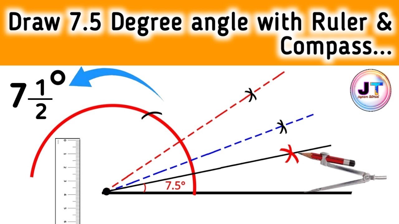 7.5 degree angle || Make 7.5 degree angle with Compass || Construct 7.5 degree angle Using Compass