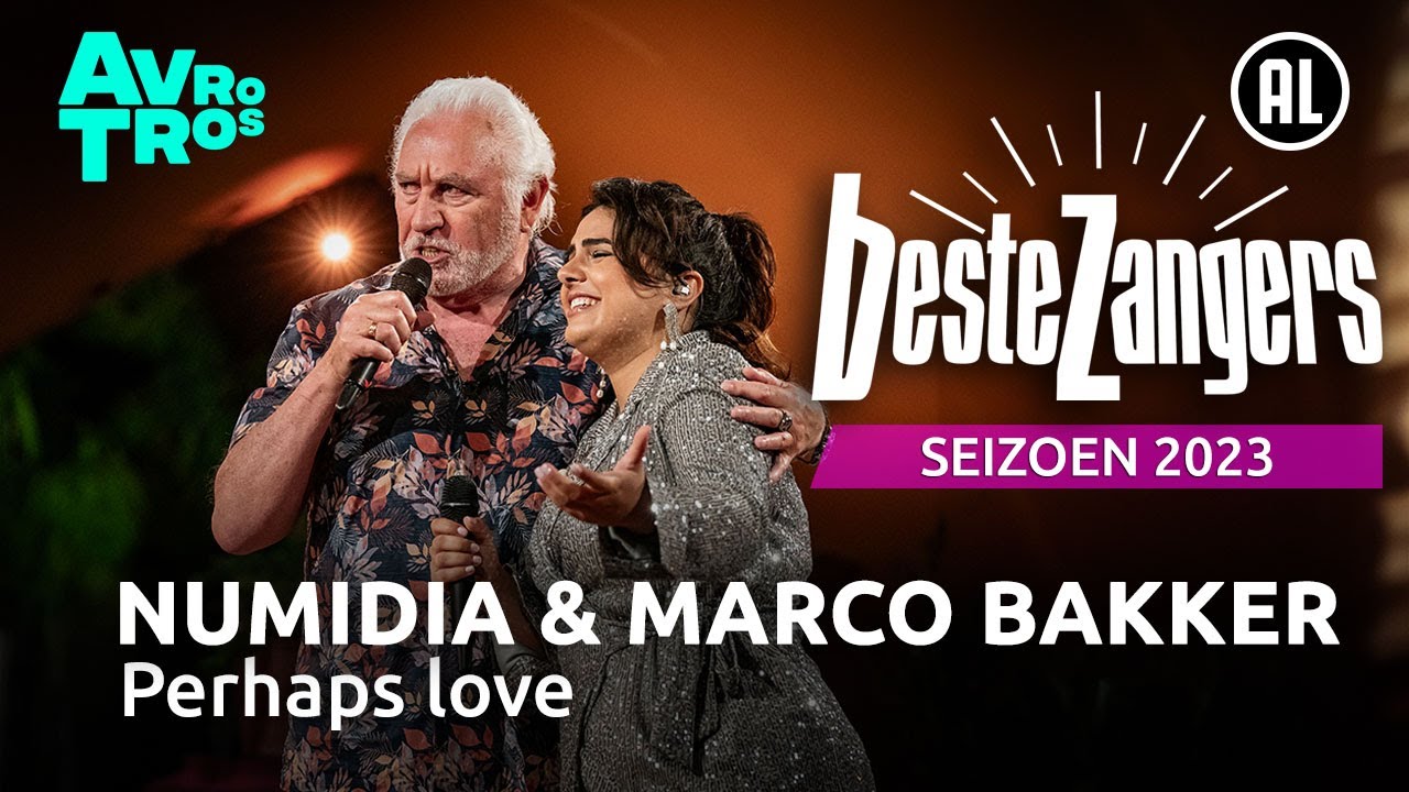 Numidia & Marco Bakker - Perhaps love | Beste Zangers 2023