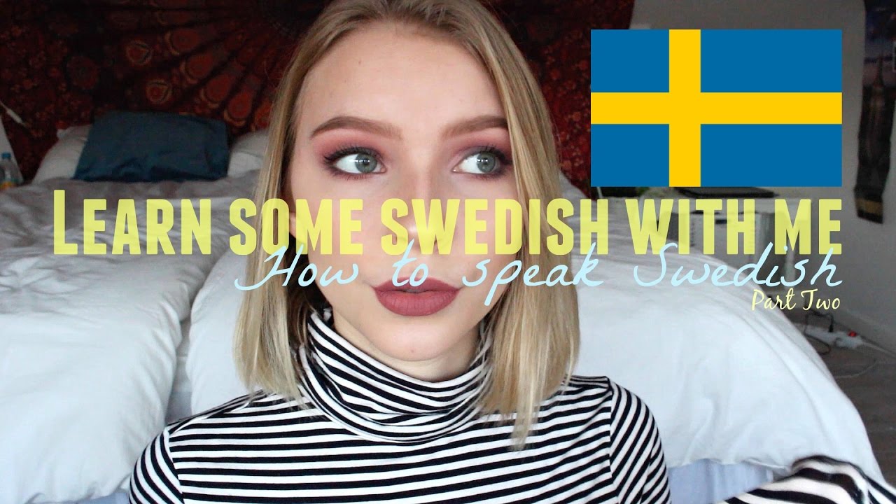 HOW TO SPEAK SWEDISH #2 // Rebecca Ellie