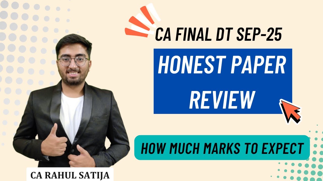 HONEST EXAM REVIEW | HOW MUCH MARKS TO EXPECT |  CA Final Sep-25 | CA Rahul Satija