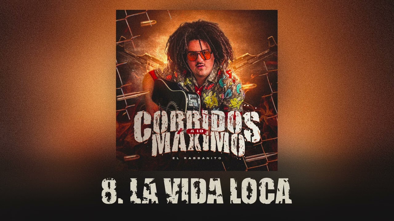 LA VIDA LOCA - EL RABBANITO