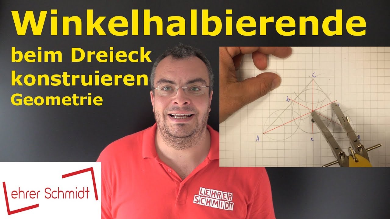 Winkelhalbierende beim Dreieck konstruieren (zeichnen) | Geometrie | Mathematik | Lehrerschmidt