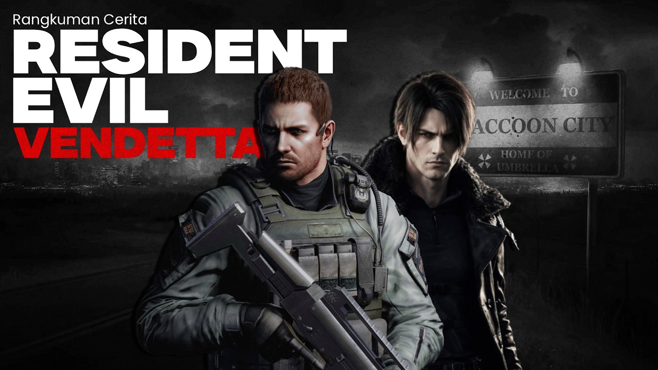 Gua Rangkumin CERITA Resident Evil Vendetta, Bergabungnya Seluruh MC Kesayangan Kita