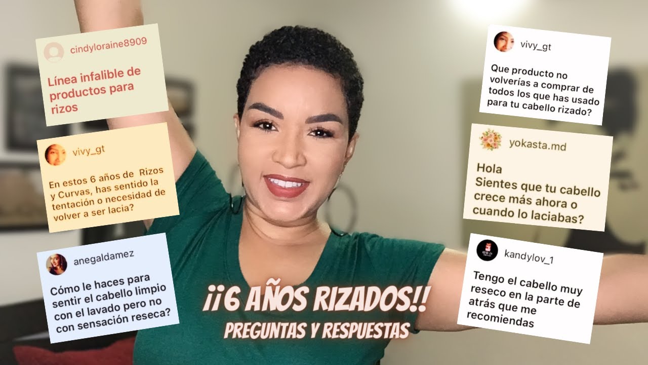 ¡¡6 Años Rizados!! ¡¡Respondo Todas Tus Preguntas!!