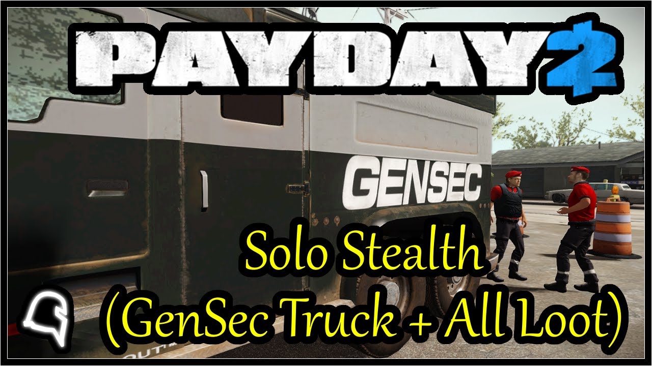 GO Bank Solo Stealth (GenSec Truck + All Loot) [Payday 2]