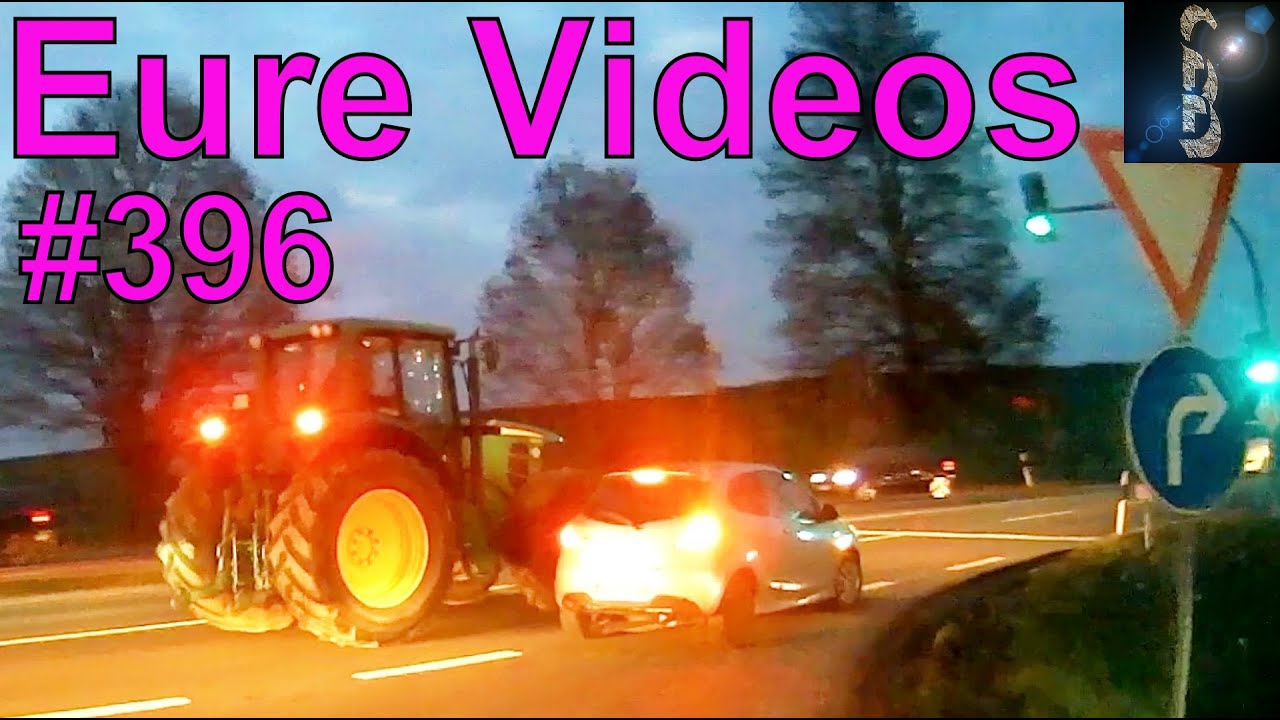 Eure Videos #396 - Eure Dashcamvideoeinsendungen #Dashcam