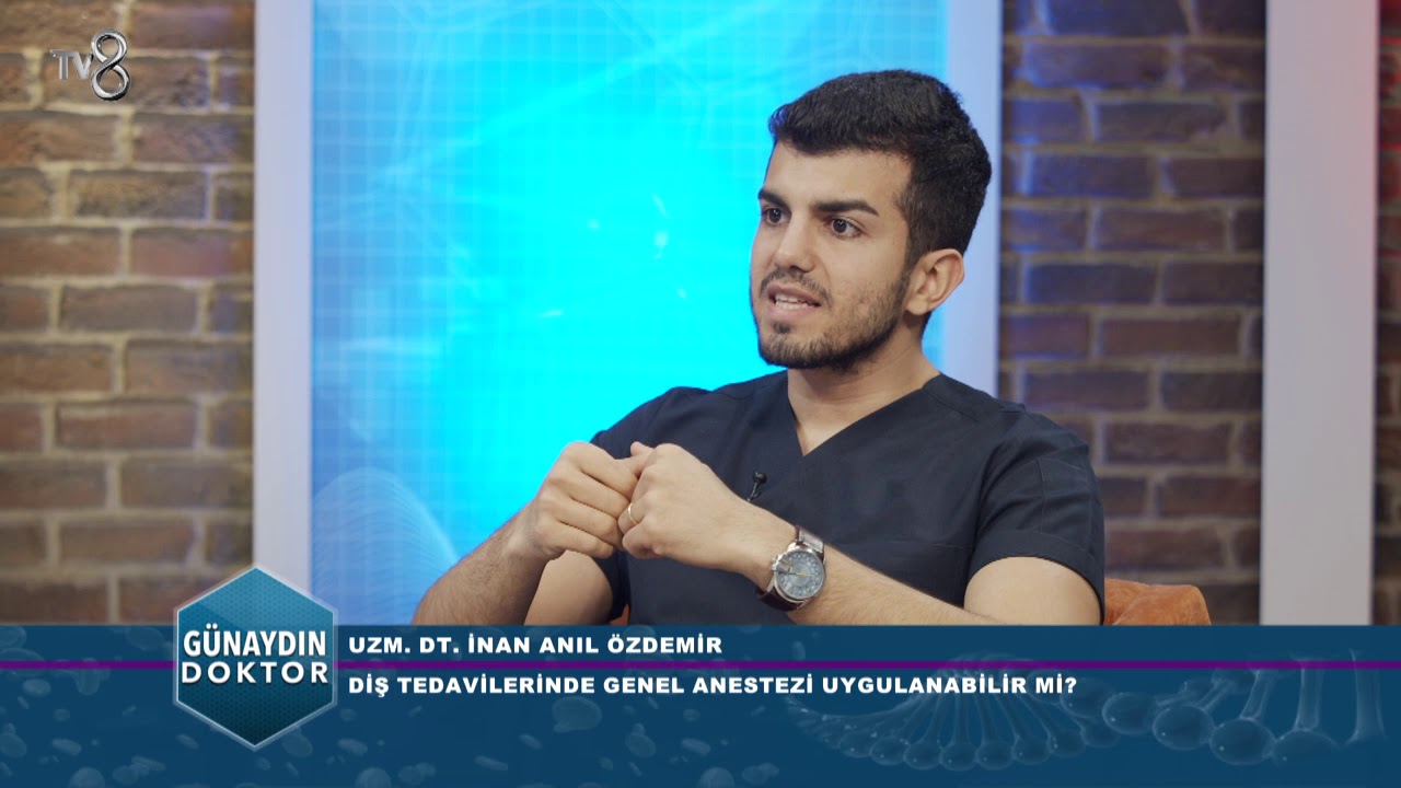 DİŞ TEDAVİLERİNDE GENEL ANESTEZİ UYGULANABİLİR Mİ? UZM. DT. İNAN ANIL ÖZDEMİR