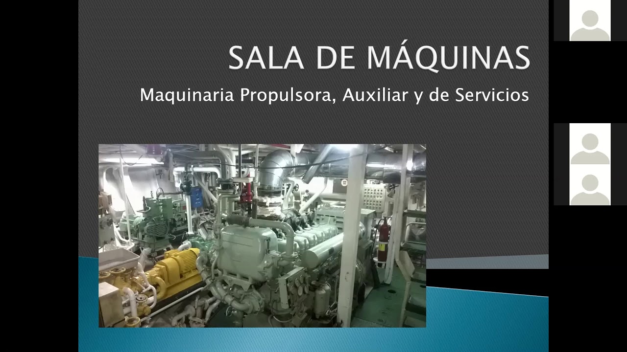 Clase 21/10 Sala de Maquinas - Maquinaria propulsora, Auxiliar y de Servicios.