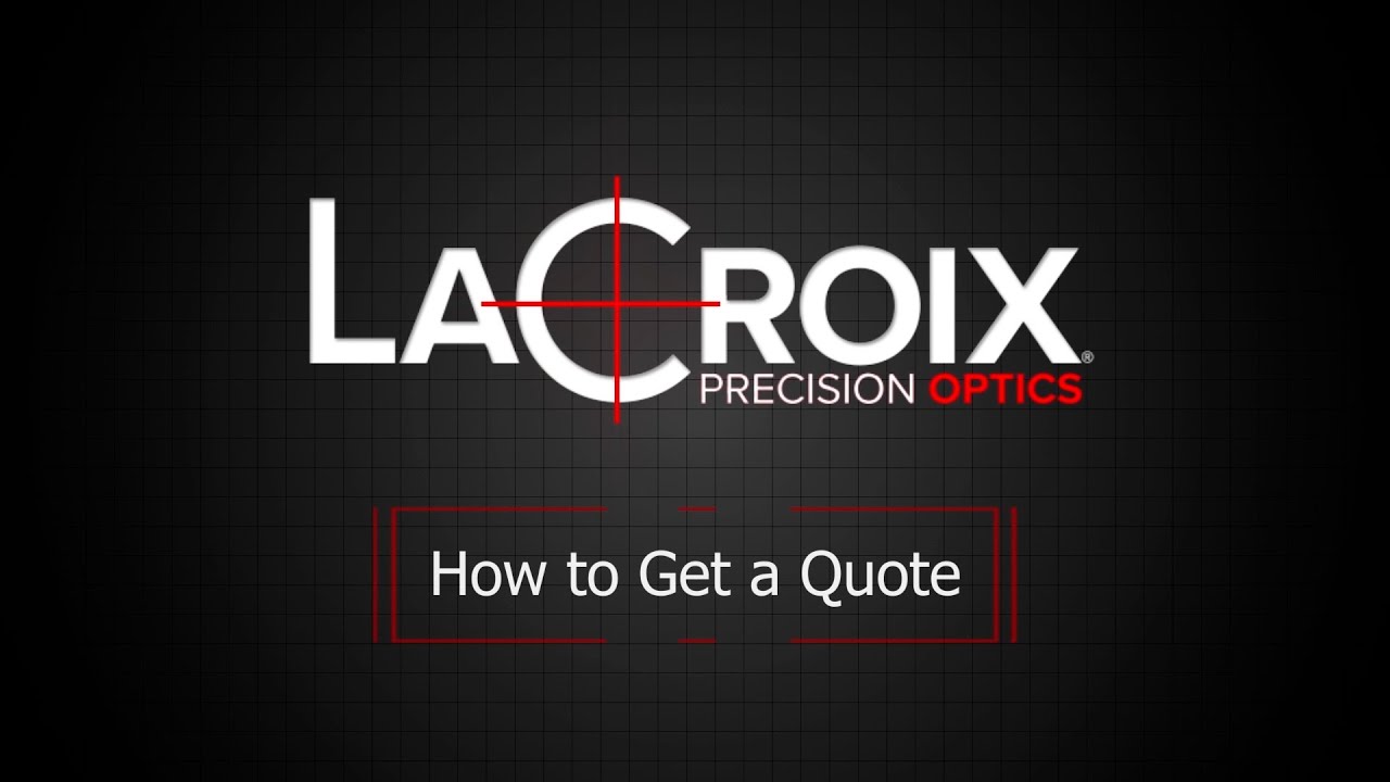 How to Get a Quote for Precision Optics
