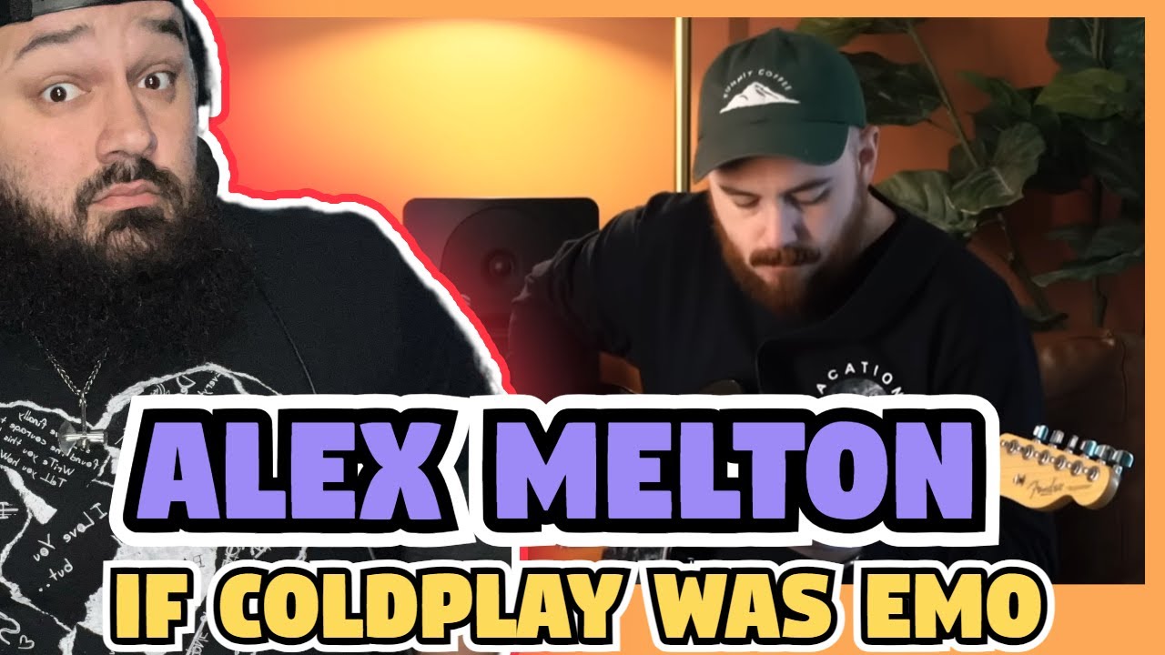 ALEX MELTON - FIX YOU (REACTION)