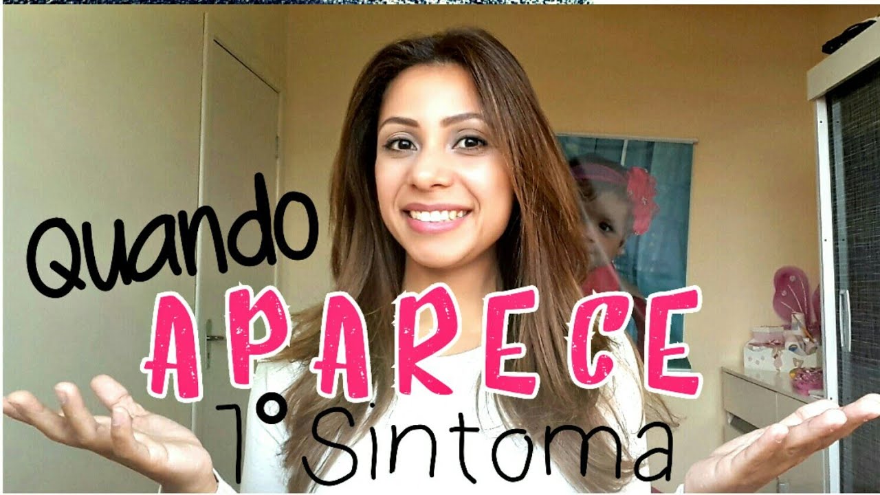 Quando APARECE o 1°SINTOMA de Gravidez?