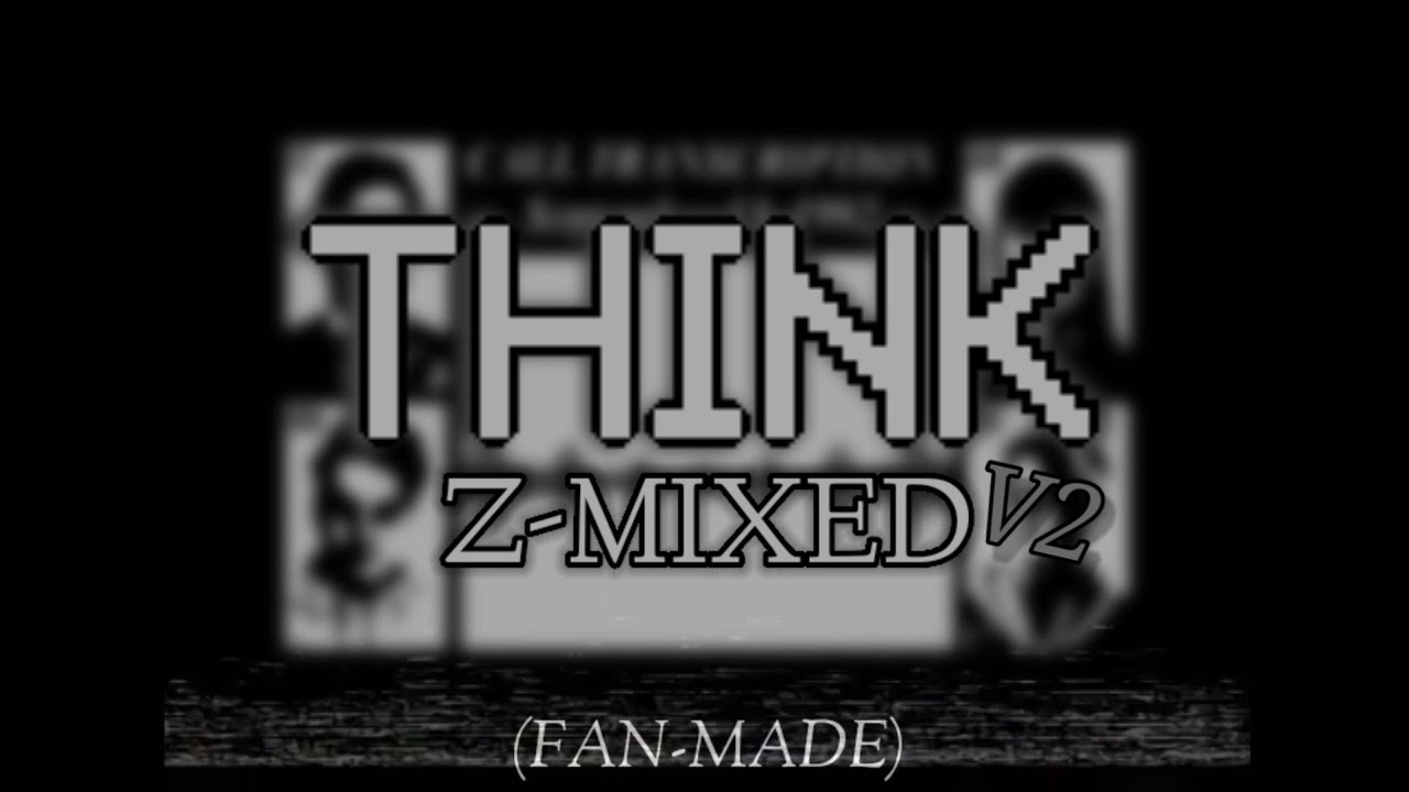 Think Z-Mixed V2 | Zack's Take