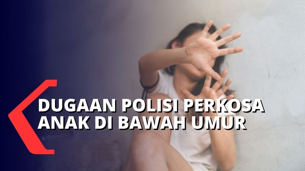 Polisi Diduga Memperkosa Anak di Bawah Umur
