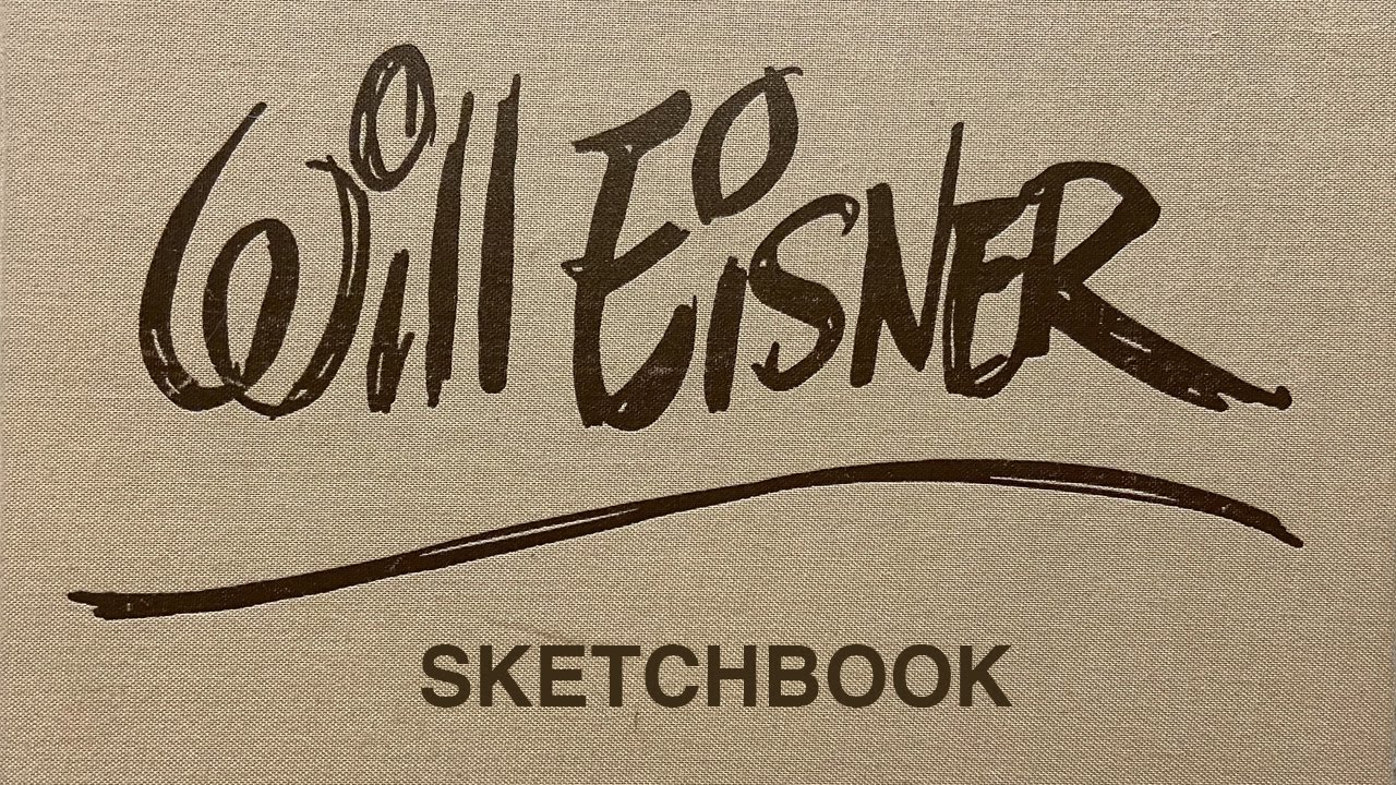 Will Eisner Sketchbook