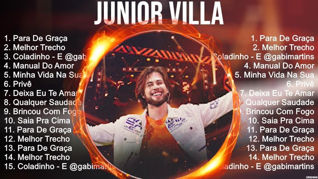 JuniorVilla Melhores M&uacute;sicas 2023, Grandes Sucessos
